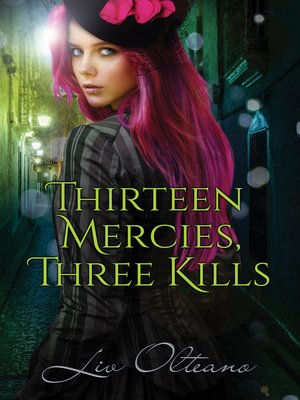 cover image of Thirteen Mercies, Three Kills